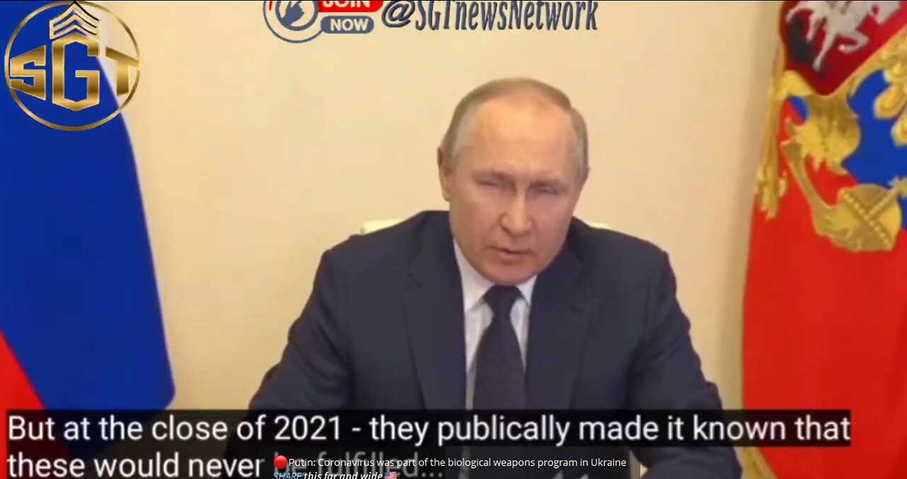 PUTIN: CORONAVIRUS WAS PART OF THE BIOLOGICAL WEAPONS PROGRAM IN UKRAINE