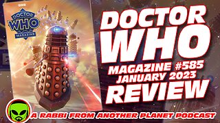 Doctor Who Magazine #585 January 2023 Review