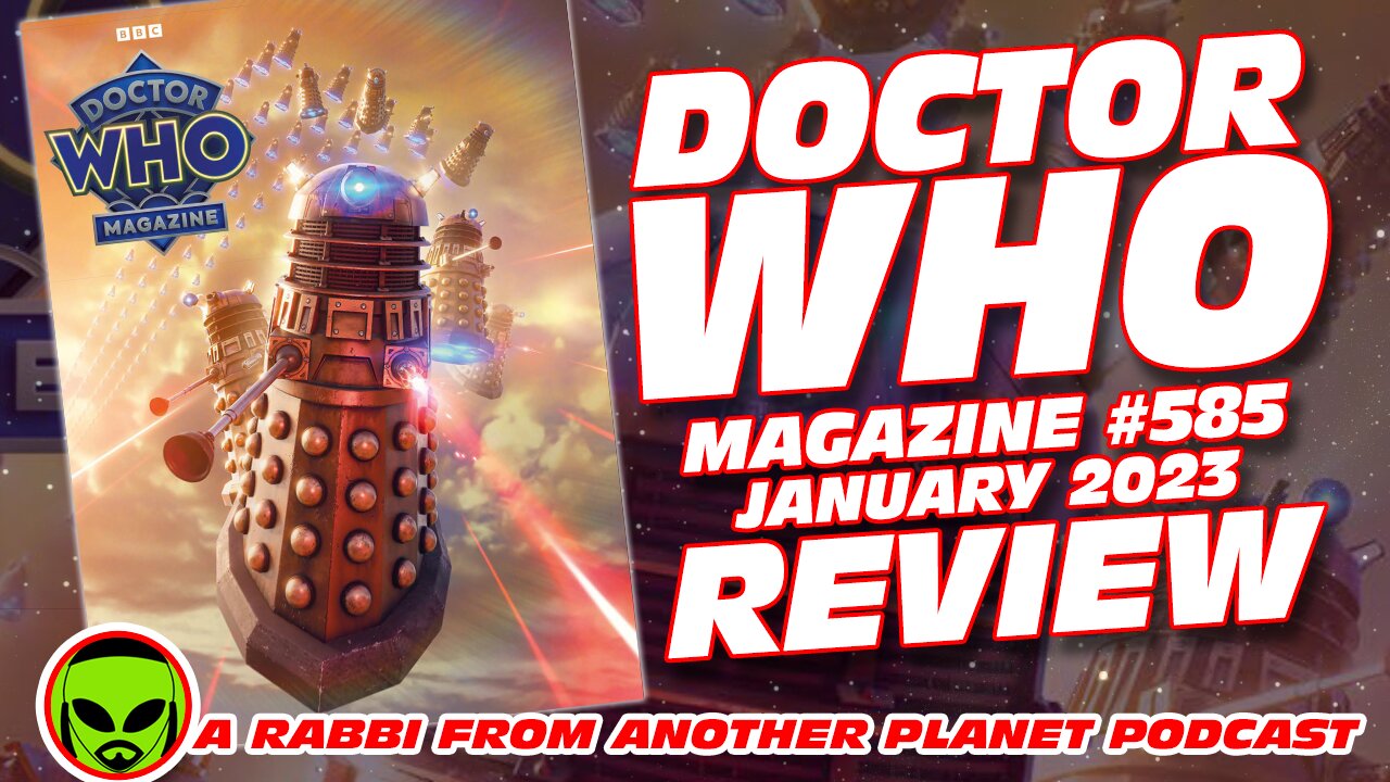 Doctor Who Magazine #585 January 2023 Review