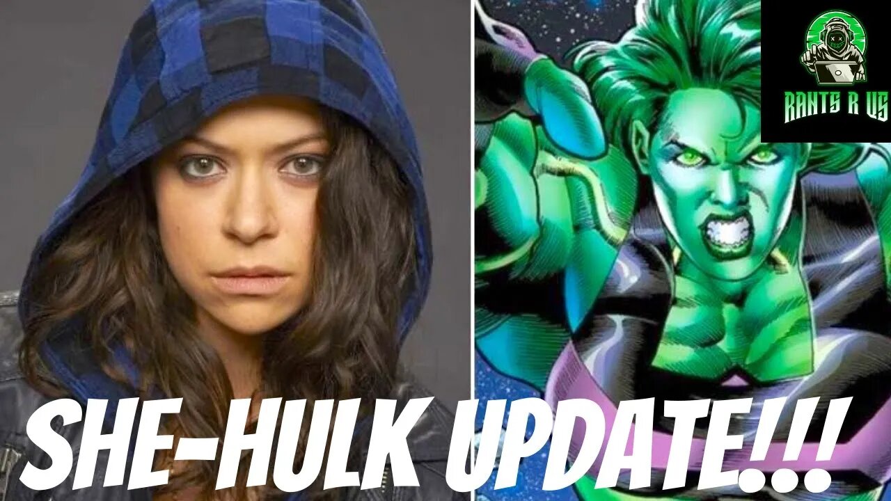 She-Hulk Update!!!