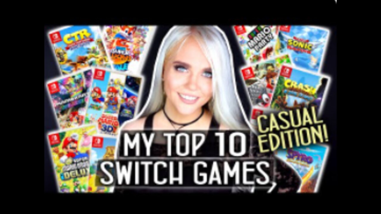 My ULTIMATE TOP 10 Nintendo Switch Games CASUAL EDITION! - Ircha Gaming