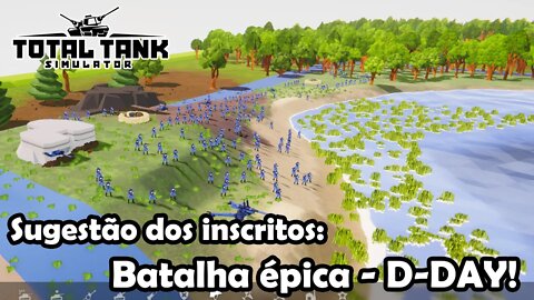 Simulação D-DAY (sugestão inscritos) Novo Total Tank Simulator - Gameplay PT-BR