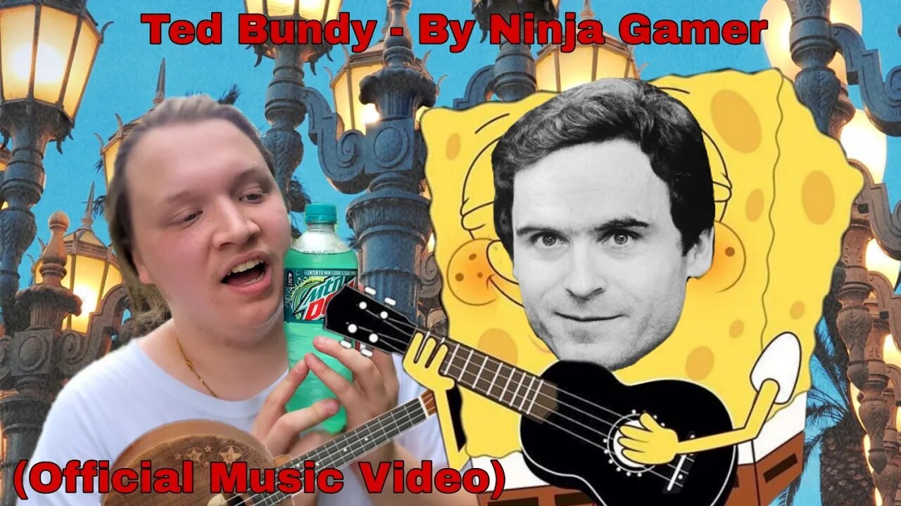 The Adventures of Ted(Bundy) Original Song by Ninja Gamer | GBYAA