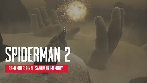 Spider Man 2 Remember SandMan Memory Side Mission