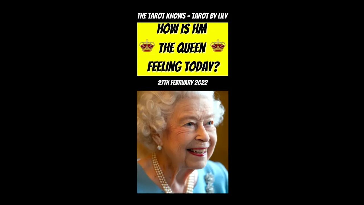 🔴 HOW IS HM THE QUEEN FEELING TODAY? 👑 #shorts #thetarotknows #QueenElizabethII #thequeen