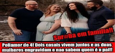 Poliamor de 4! Dois casais vivem juntos e as duas mulheres engravidam e nao sabem quem é o pai!