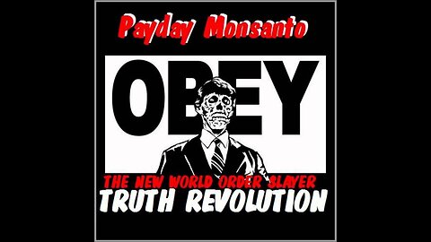 Payday Monsanto - What You Do (Video)