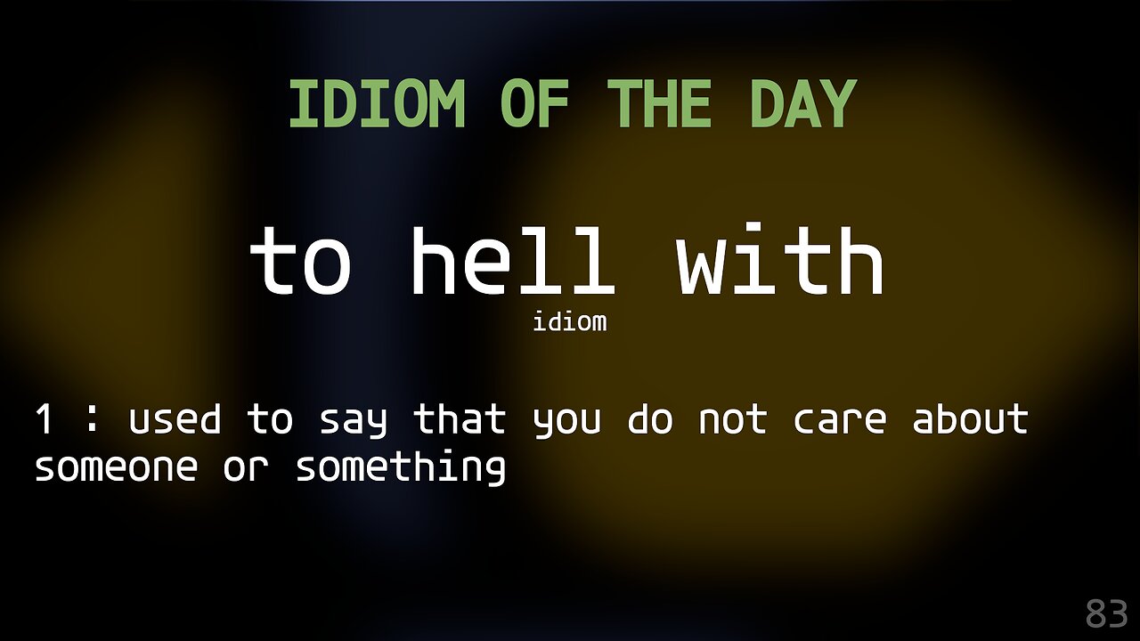 Word of the day 84 - To Hell With