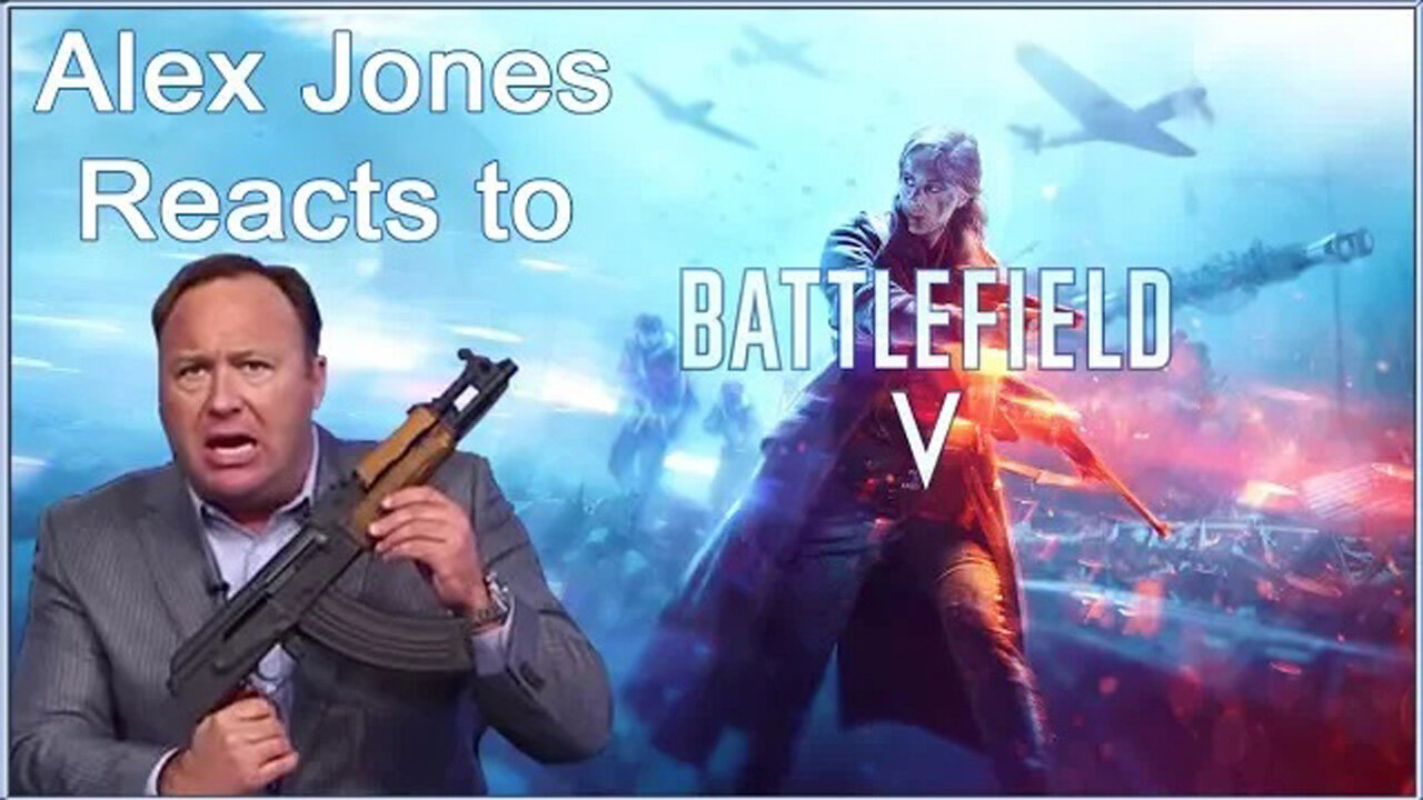 Alex Jones Reacts to "Battlefield 5 Trailer"