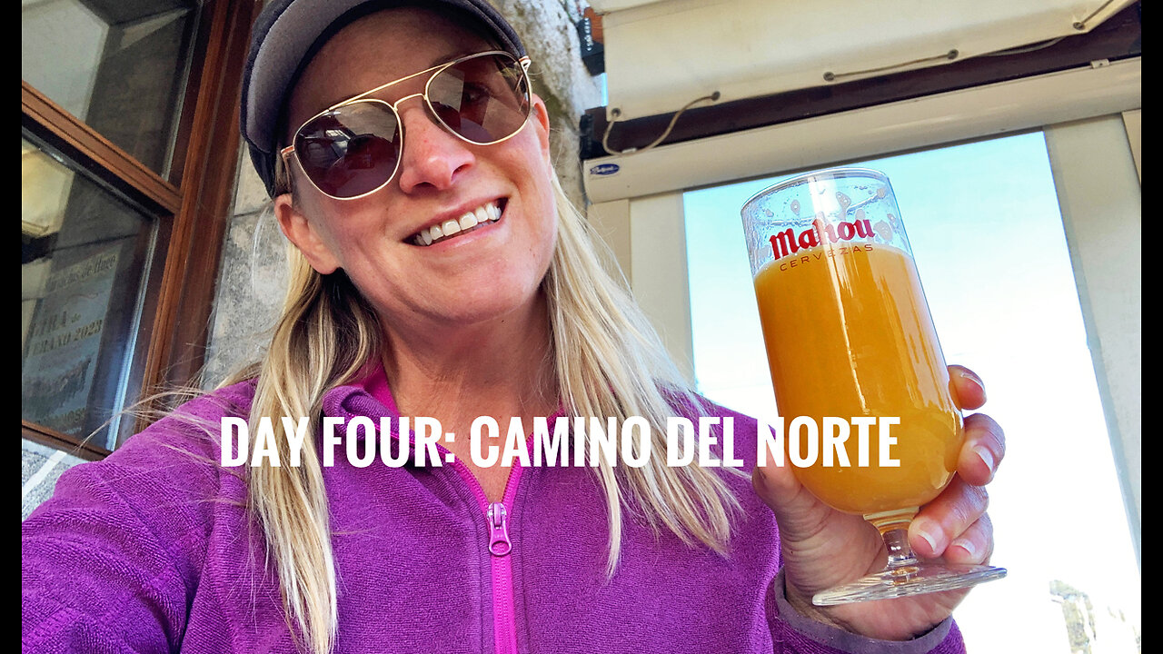 Day Four || Camino del Norte (2024)