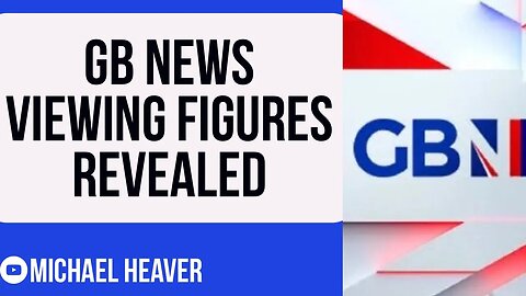 The TRUTH About GB News Viewing Figures (BIG Numbers)
