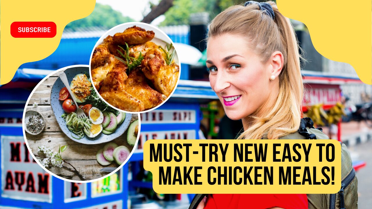 😊😋❤️‍🔥3 Fun Ways to Make A Globally Inspired Chicken Meals! 😊😋❤️‍🔥