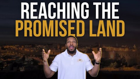 Reaching The Promised Land | Uzziah Israel