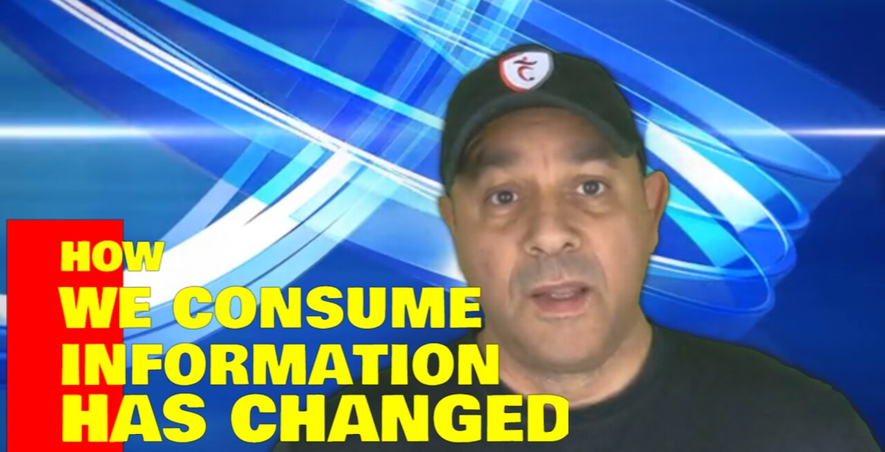 How We Consume information Has Changed