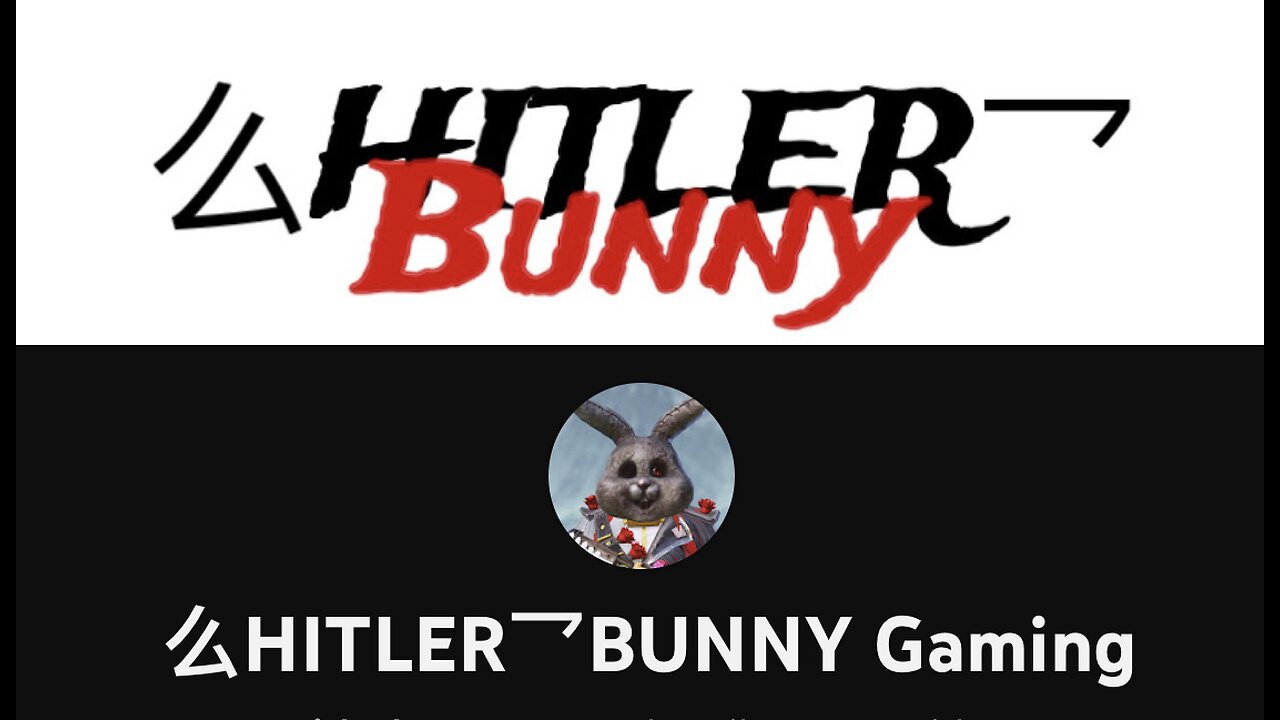 Hitler bunny gaming | New character on YouTube|