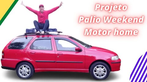 Projeto motor-home Fiat Palio Weekend - Apresentação do projeto #fiat #palioweekendmotorhome #viajar