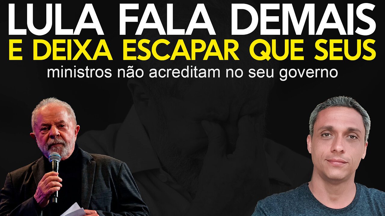 Sincericídio - LULA deixa escapar que nem mesmo seus ministros acreditam no seu governo HAHAHAHHA