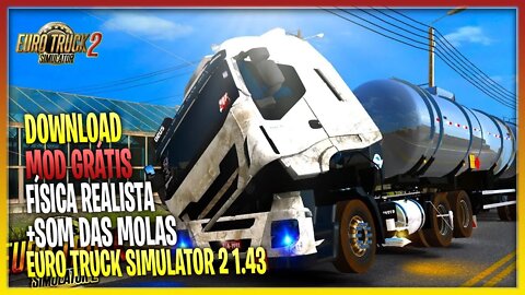 MOD FÍSICA REALISTA + SOM FEIXE DE MOLAS PARA EURO TRUCK SIMULATOR 2 1.43