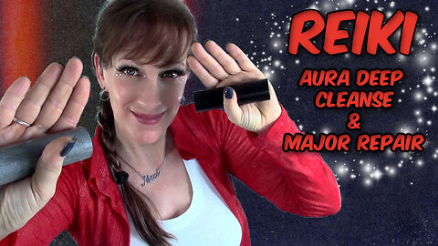 ASMR Reiki✨Deep Aura Cleanse And Repair Using 7 Healing Tools✨