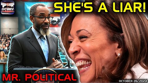 SHE'S A LIAR! | MR. POLITICAL