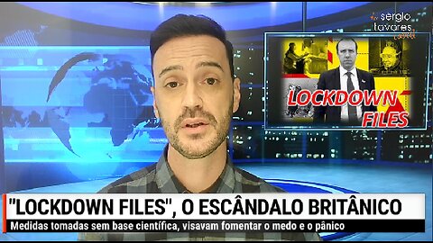 🎙Programa: Escândalo "Lockdown Files" 🇬🇧