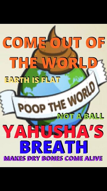 Come out of the world !