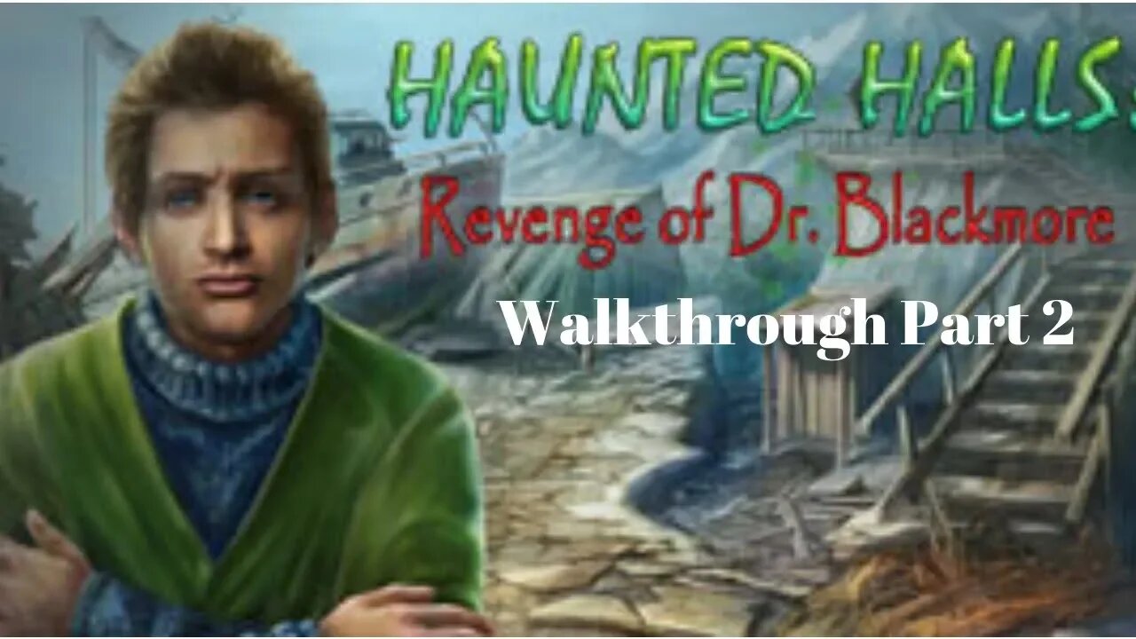 Haunted Halls Revenge of Dr Blackmore Part 2 Ending