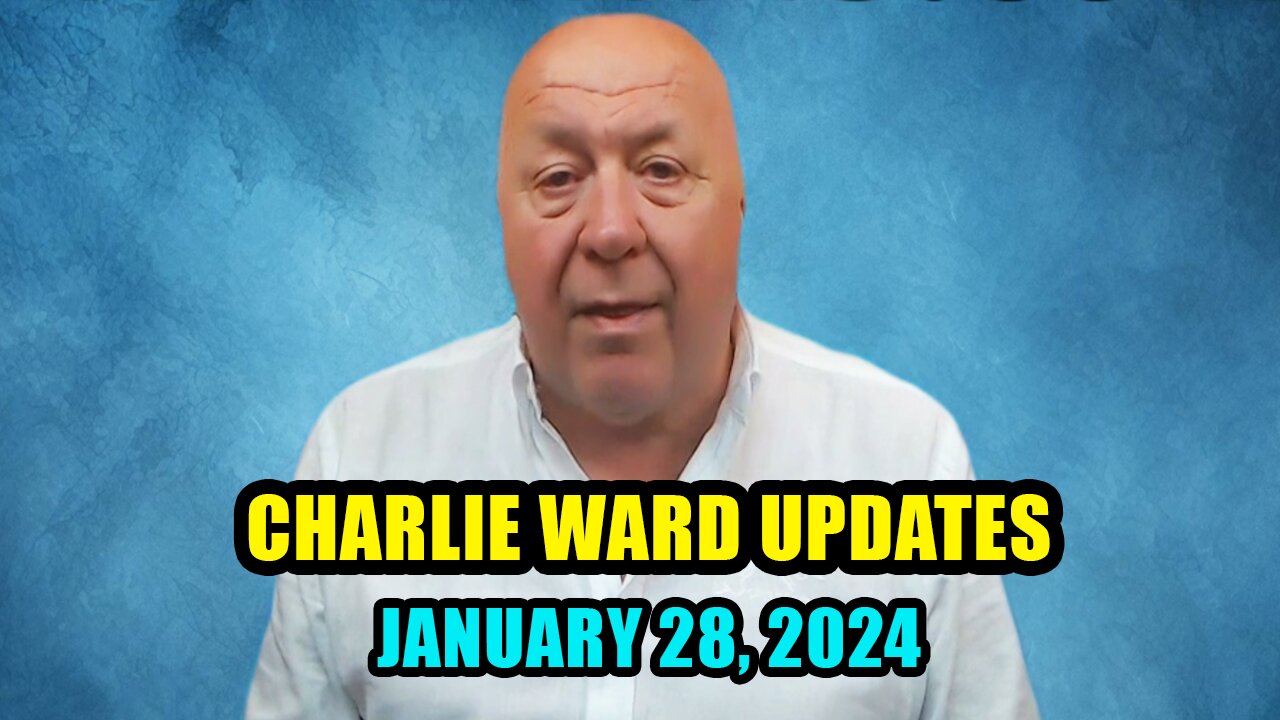 Charlie Ward Huge Intel Updates January 28. 2024