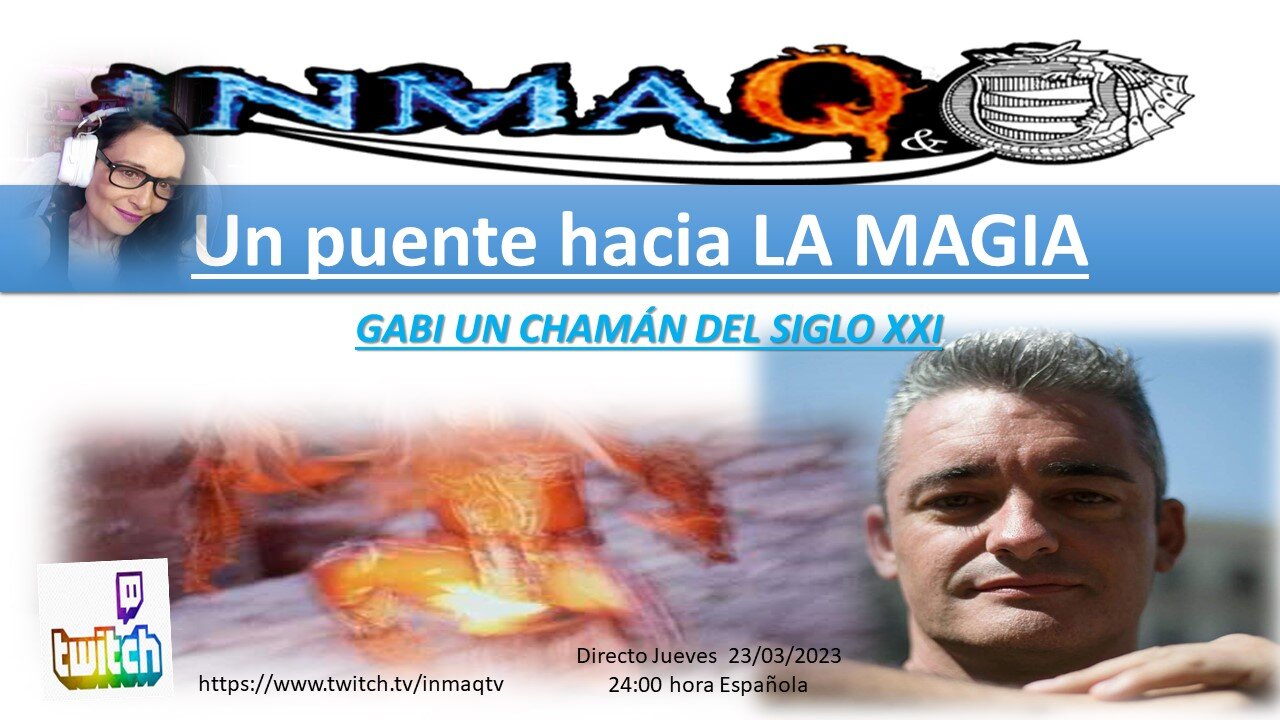 Un puente hacia LA MAGIA CON GABI UN CHAMÁN DEL SIGLO XXI