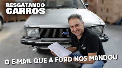 O E-mail que a Ford nos Mandou! "Resgatando Carros"