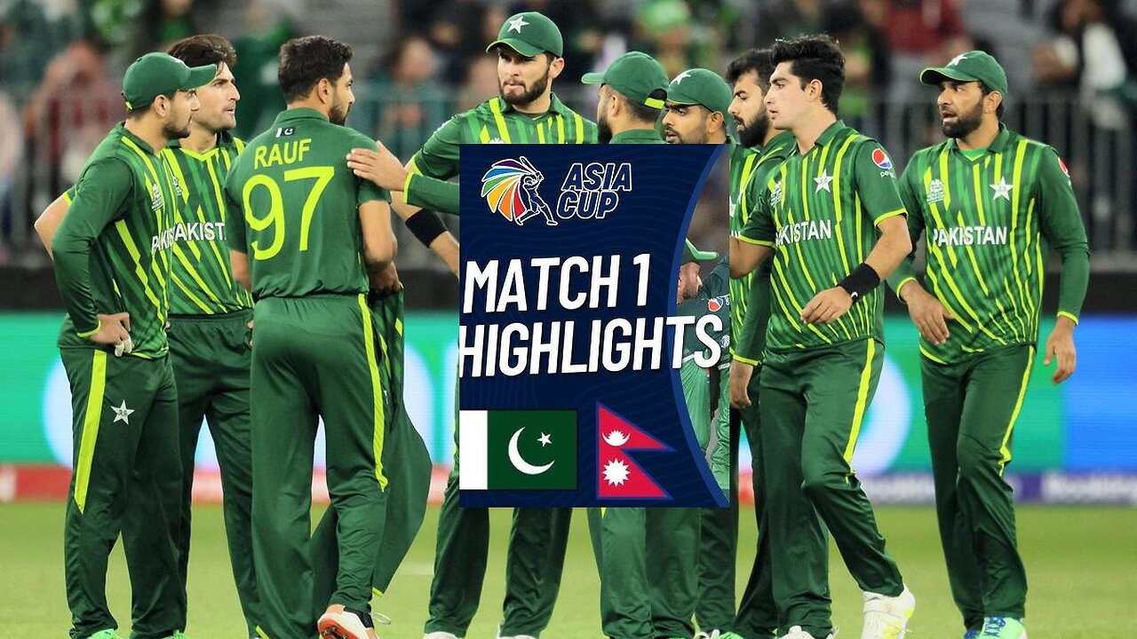 PAK vs NEP Asia Cup Match 01 Highlights 2023 | PAK VS NEPAL HIGHLIGHTS ASIA CUP 2023, Babar Azam