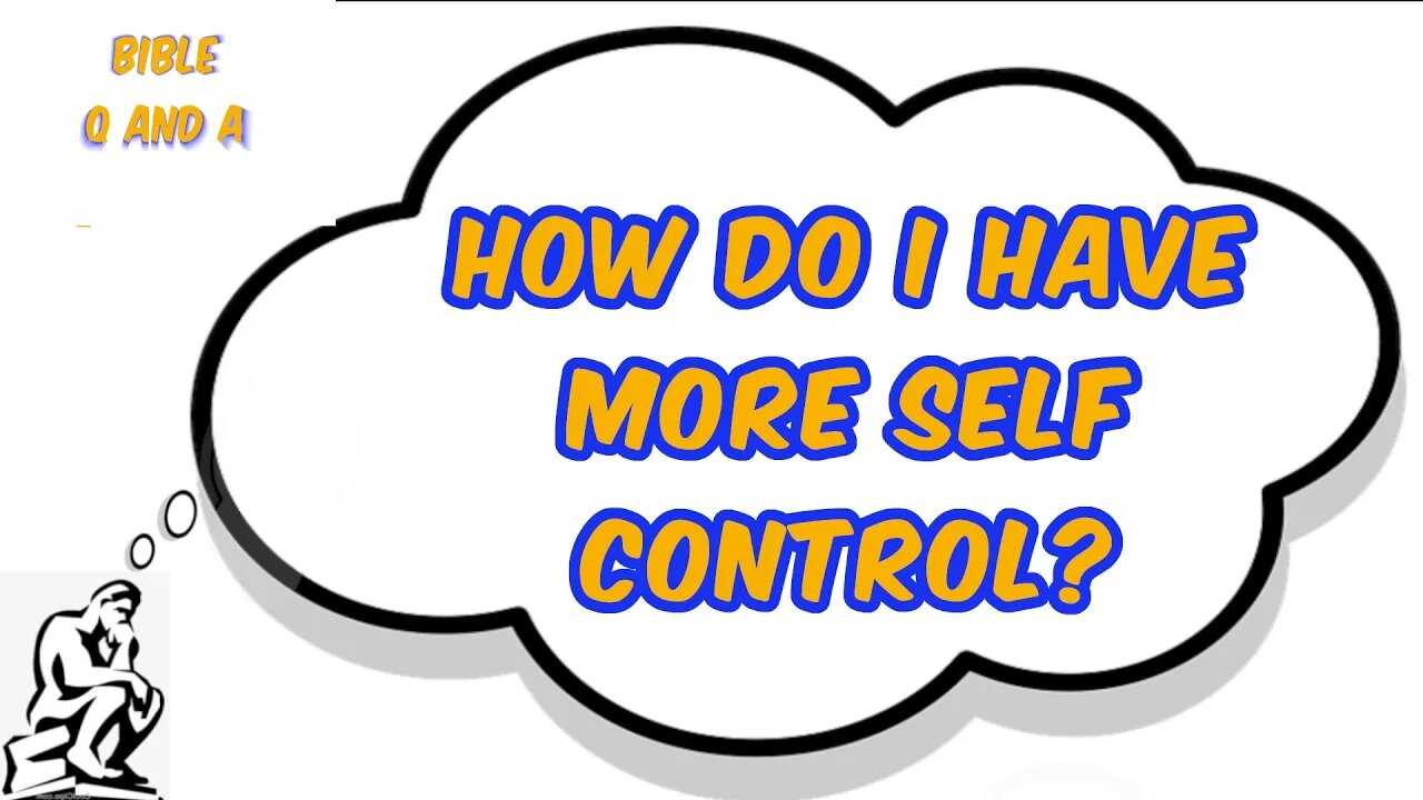 How to have More Self Control