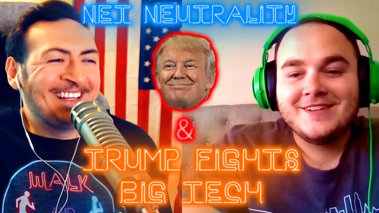 Net Neutrality And Trump Fights Big Tech | Walk And Roll Podcast Clip
