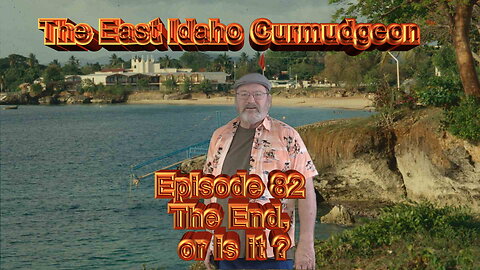 Episode 82 The End, or is it ?