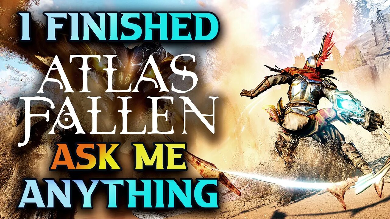 Atlas Fallen Review - Ask Me Anything (About Atlas Fallen) Live Stream - Atlas Fallen Gameplay