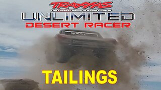 Traxxas UDR - Tailings