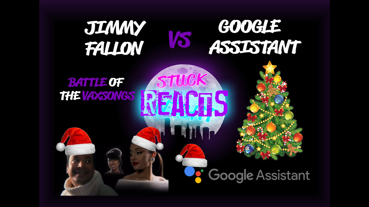 JIMMY FALLON VS GOOGLE ASSISTANT - BATTLE OF THE VAXSONGS