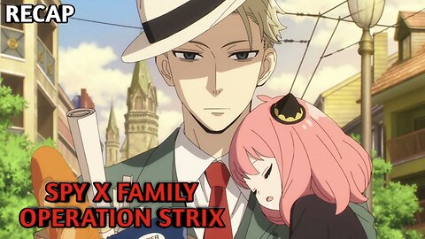 Operation Strix | Spy x family