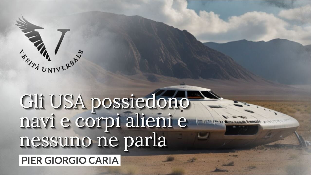 Gli USA possiedono navi e corpi alieni e nessuno ne parla - Pier Giorgio Caria