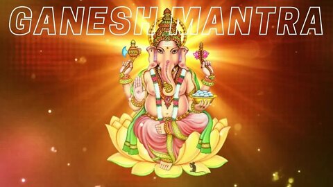 #ganeshmantra