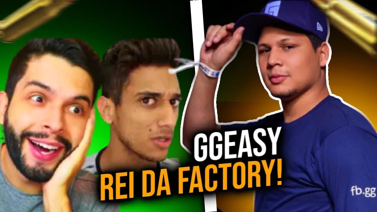 GGeasy Rei da Factory + Bruno PlayHard farpando LOS GRANDES