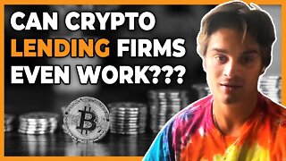 Highlight | Can Crypto Lending Firms Work???