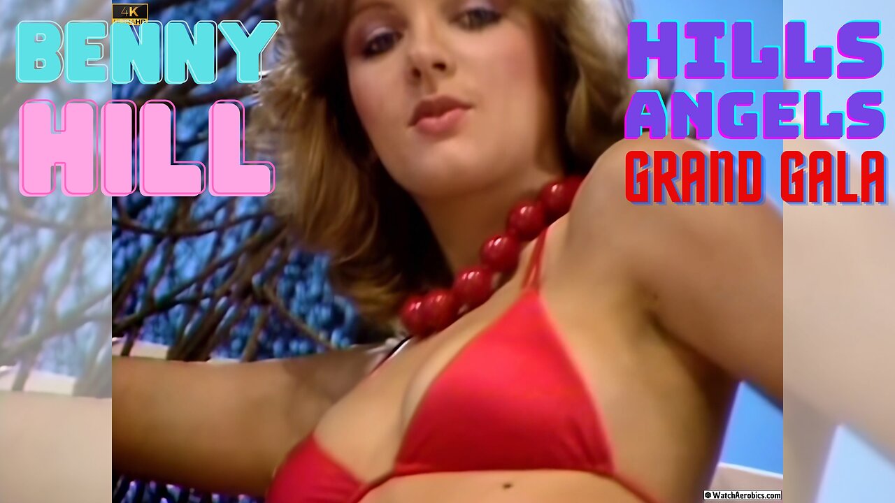 Benny Hill & Hill's Angels - Grand Gala (1980) 4K HD #BennyHill #HillsAngels #BritishComedy