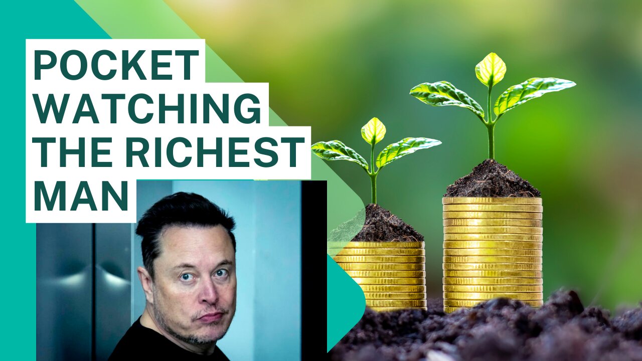 Pocket Watching Elon Musk Pay Package | Invest With Festus