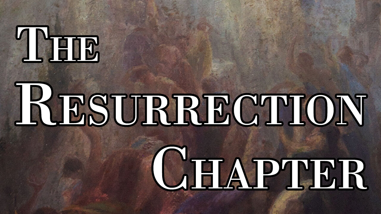 "The Resurrection Chapter" - Ronald L. Dart