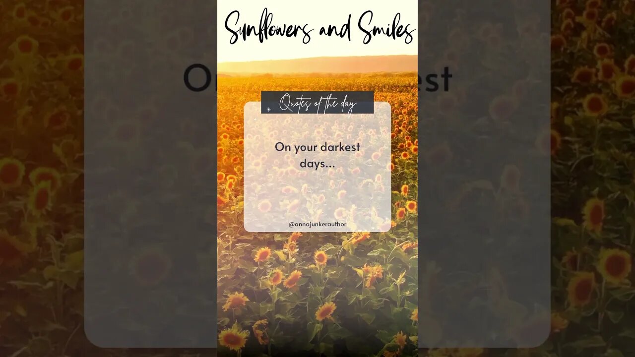 Quote Of The Day - Sunflowers and Smiles #shorts #quotes s