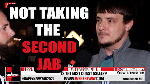 NOT TAKING THE SECOND JAB