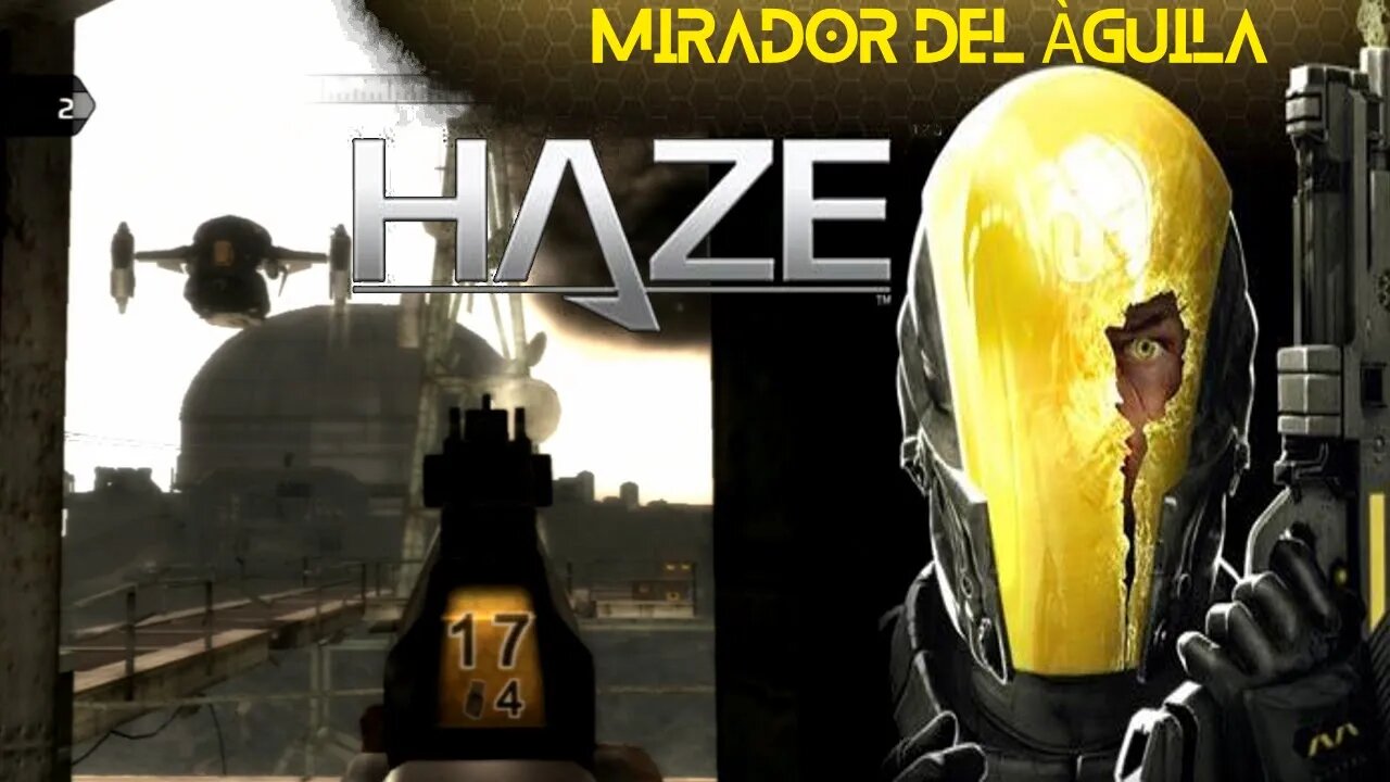 Haze (Part 13) - Mirador del Àguila