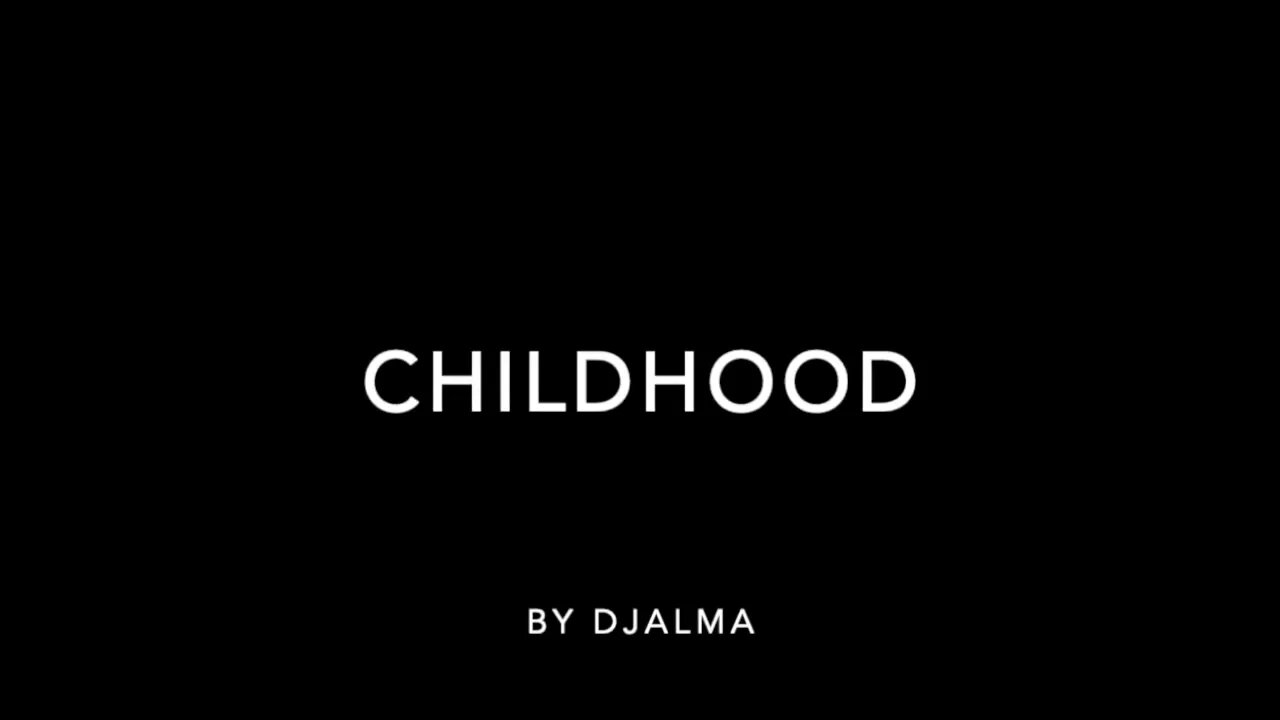 CHILDHOOD - REMASTER