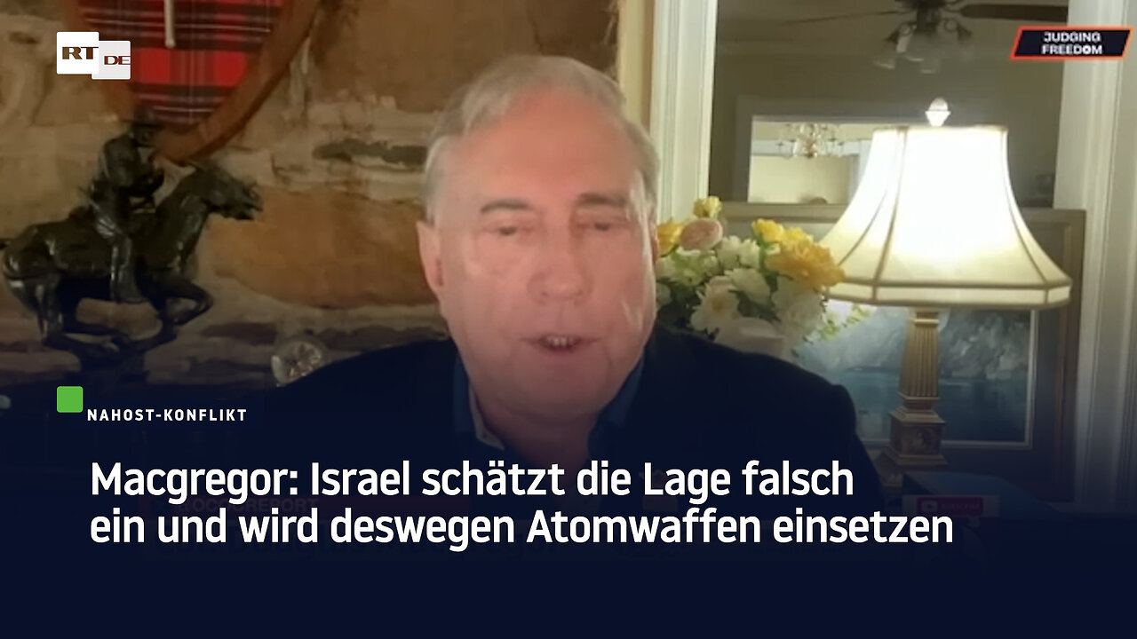 Macgregor: Israel schätzt die Lage falsch ein und wird deswegen Atomwaffen einsetzen